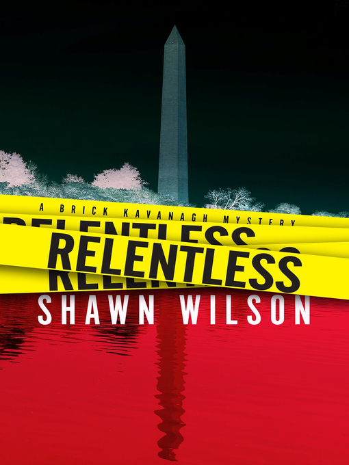 Title details for Relentless by Shawn Wilson - Available